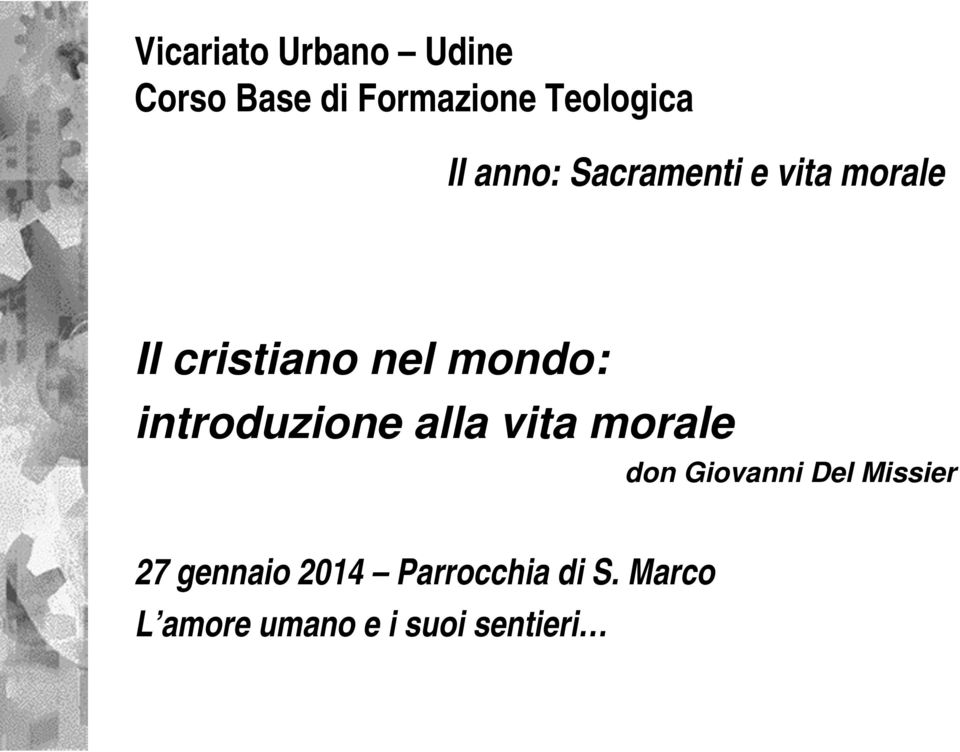 introduzione alla vita morale don Giovanni Del Missier 27