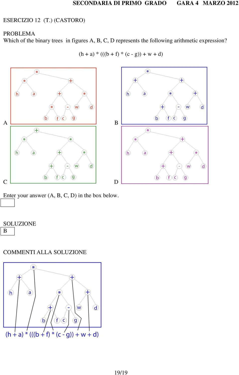 C, D represents the following arithmetic expression?