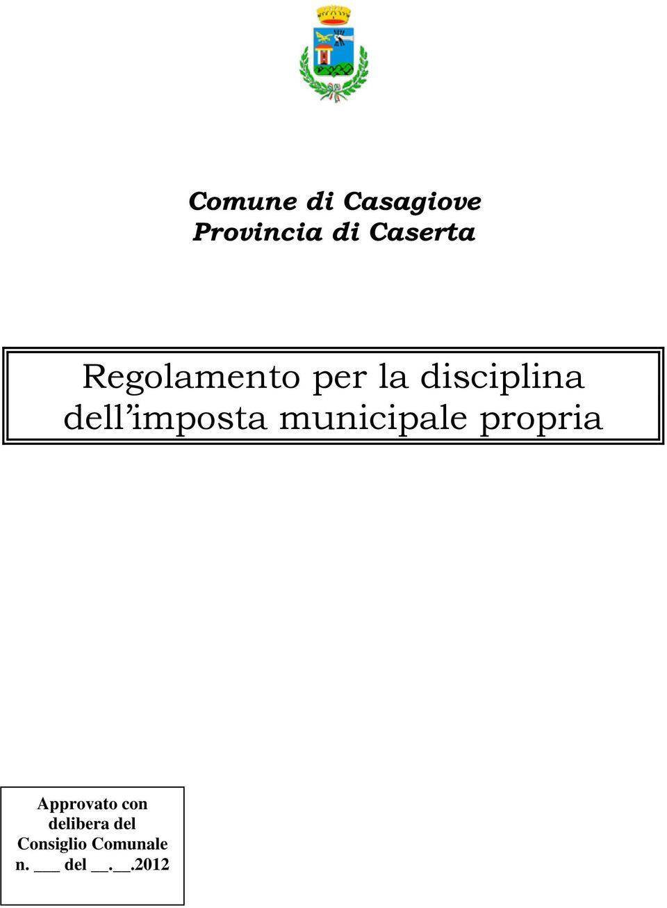 imposta municipale propria Approvato con