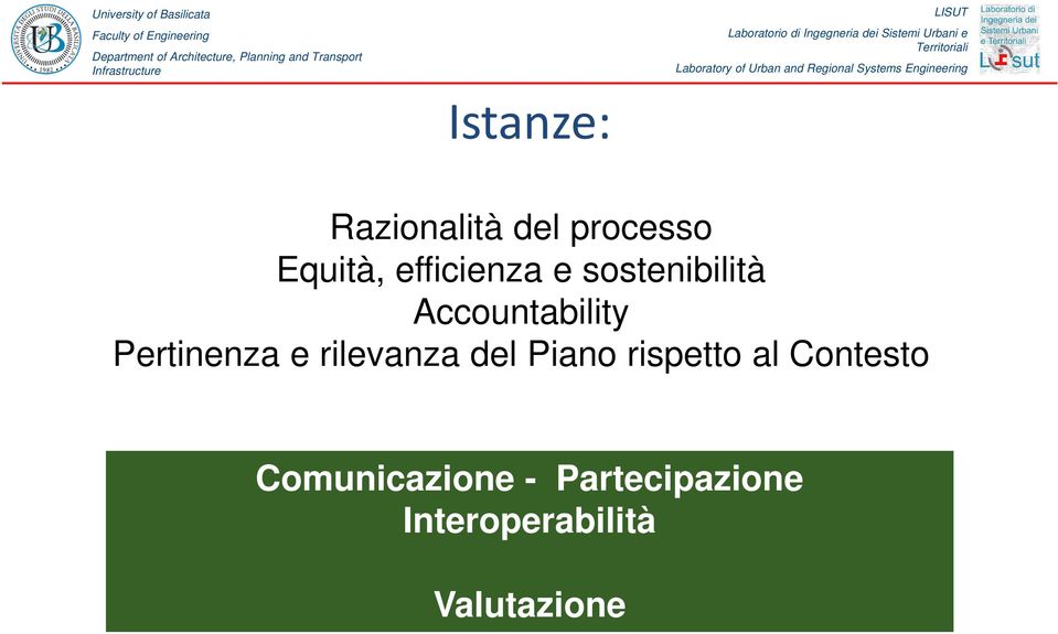 Pertinenza e rilevanza del Piano rispetto al