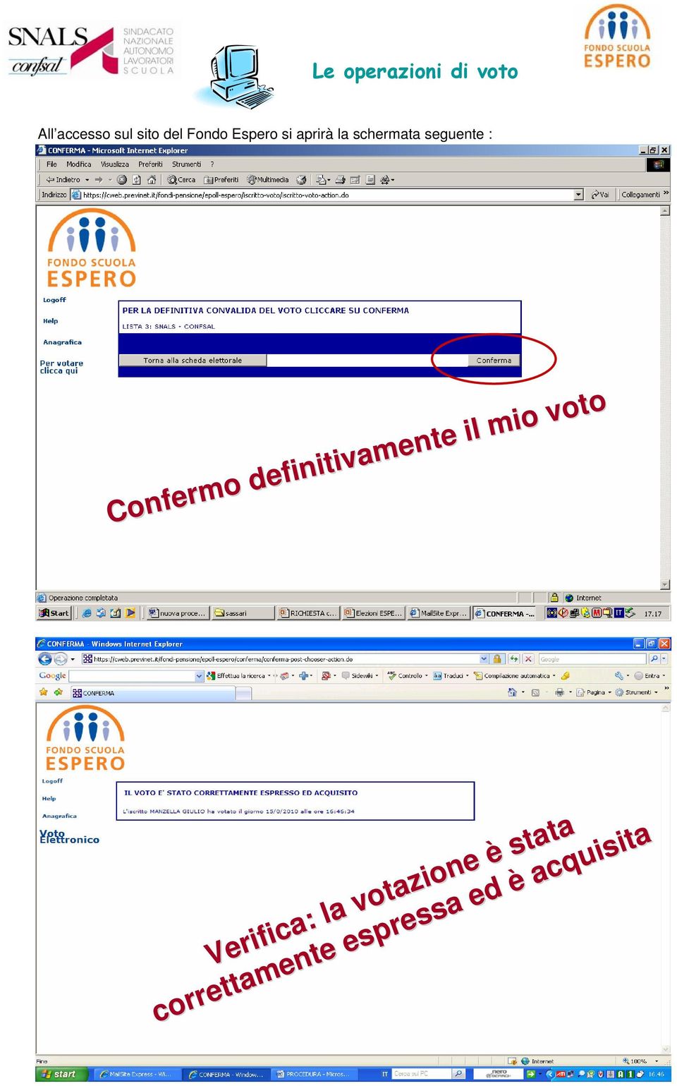 Confermo definitivamente il mio voto Verifica: la