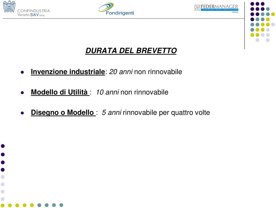 Modello di Utilità : 10 anni non