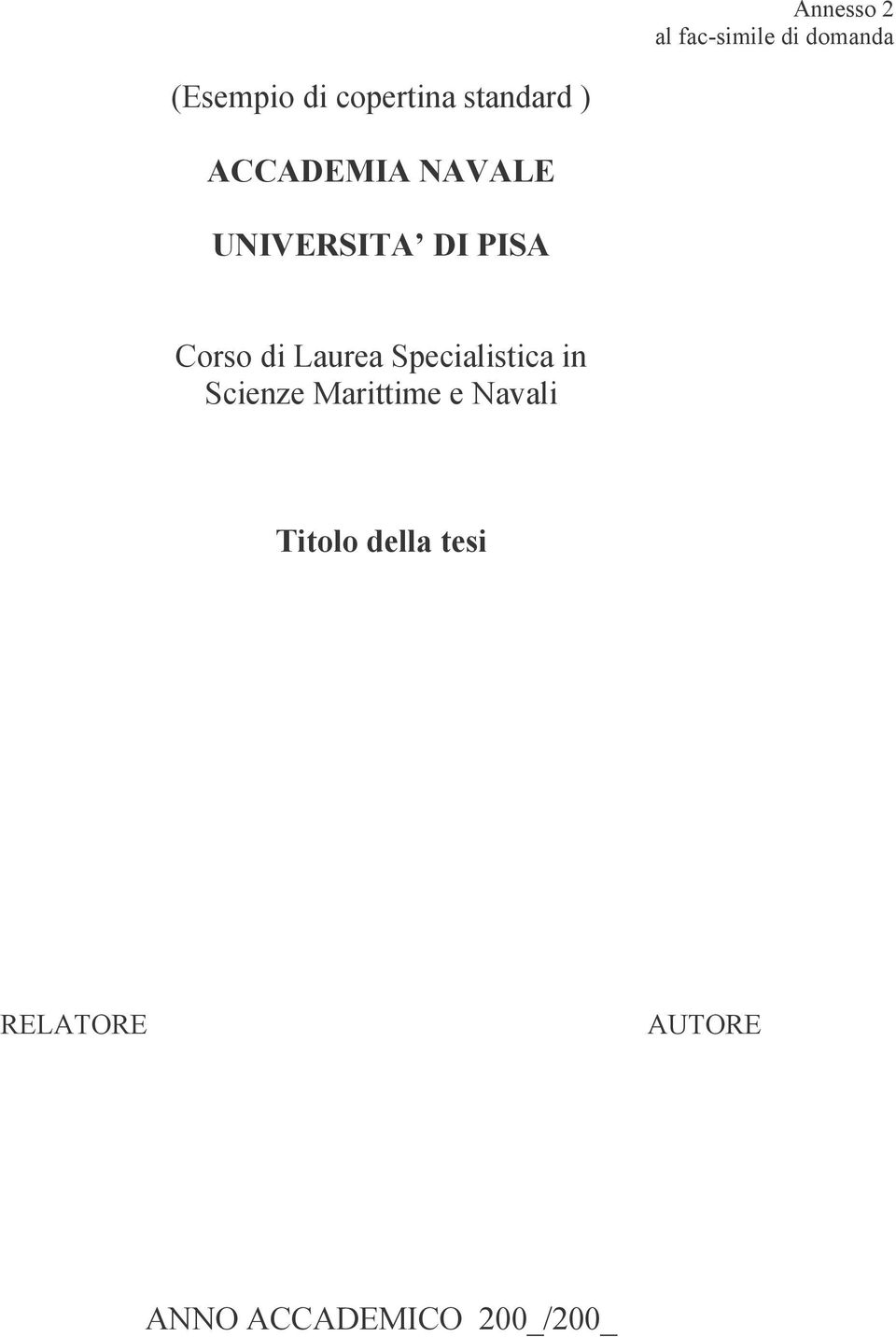 PISA Corso di Laurea Specialistica in Scienze Marittime