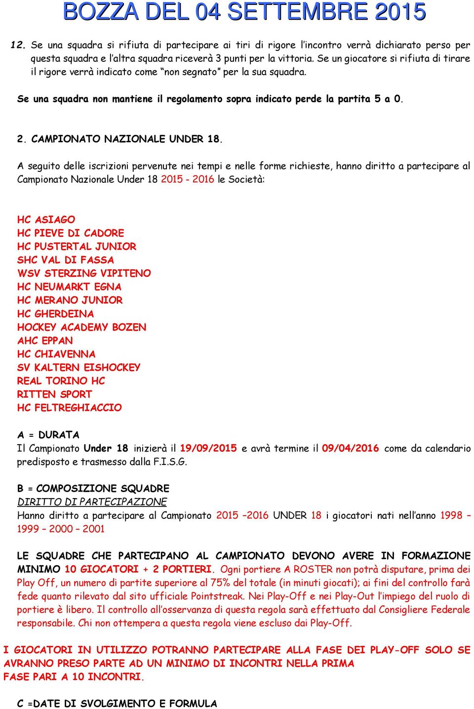 CAMPIONATO NAZIONALE UNDER 18.