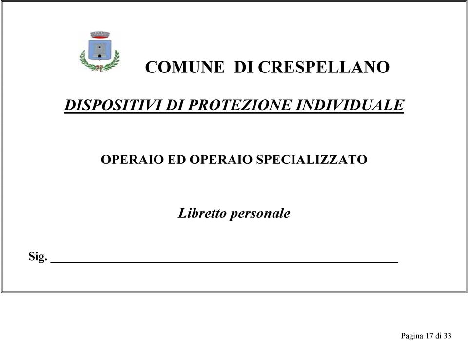 INDIVIDUALE OPERAIO ED OPERAIO