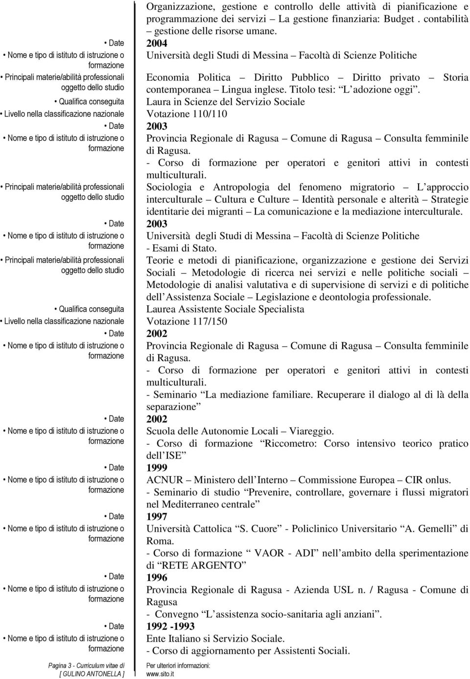 Titolo tesi: L adozione oggi.