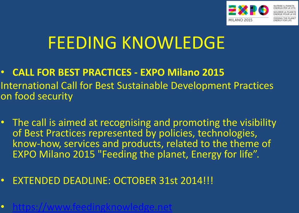 Practices represented by policies, technologies, know-how, services and products, related to the theme of EXPO