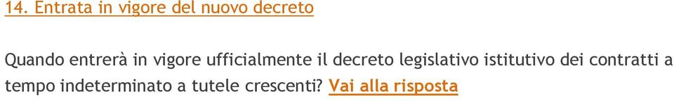 legislativo istitutivo dei contratti a tempo