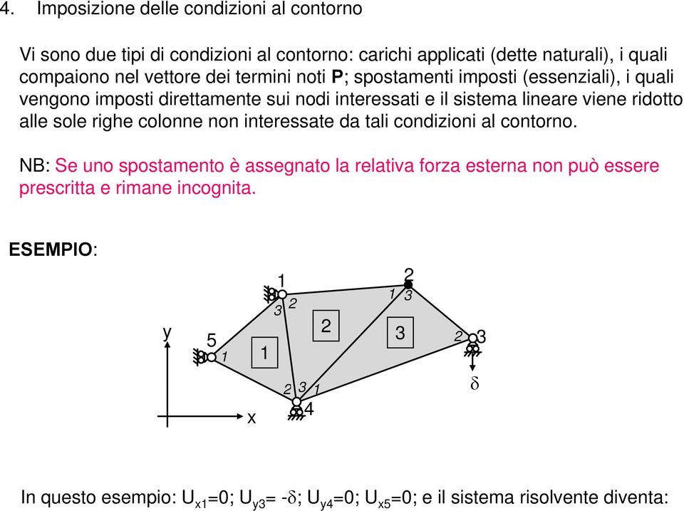 non ntrssat t da tal condzon al contorno.