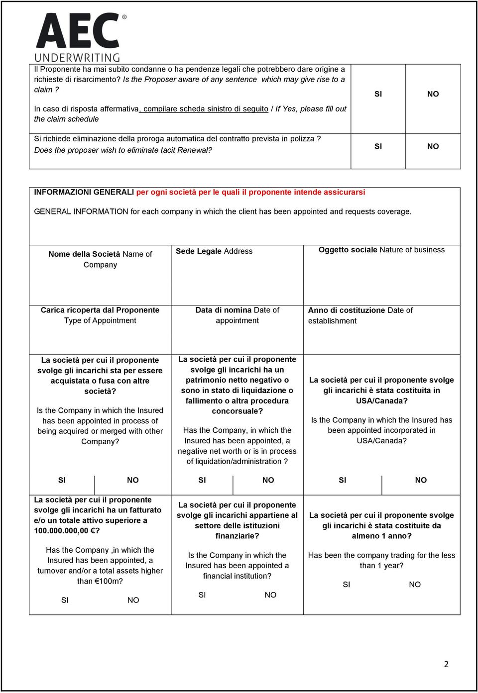 Does the proposer wish to eliminate tacit Renewal?