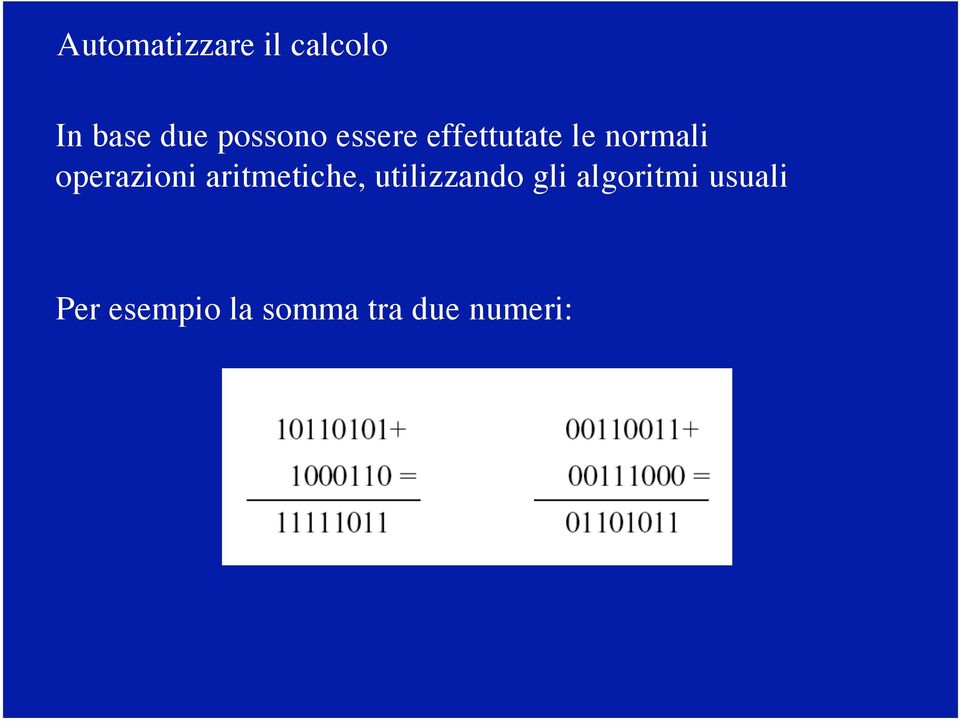 operazioni aritmetiche, utilizzando gli