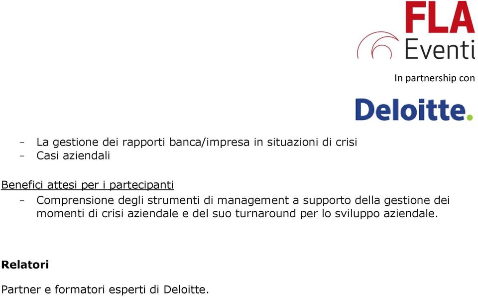 supporto della gestione dei momenti di crisi aziendale e del suo