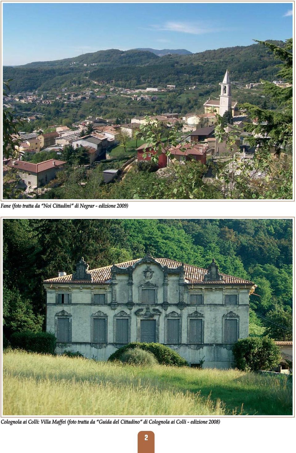 Colli: Villa Maffei (foto tratta da Guida