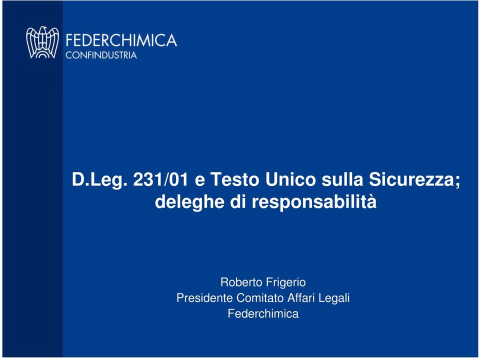 Sicurezza; deleghe di