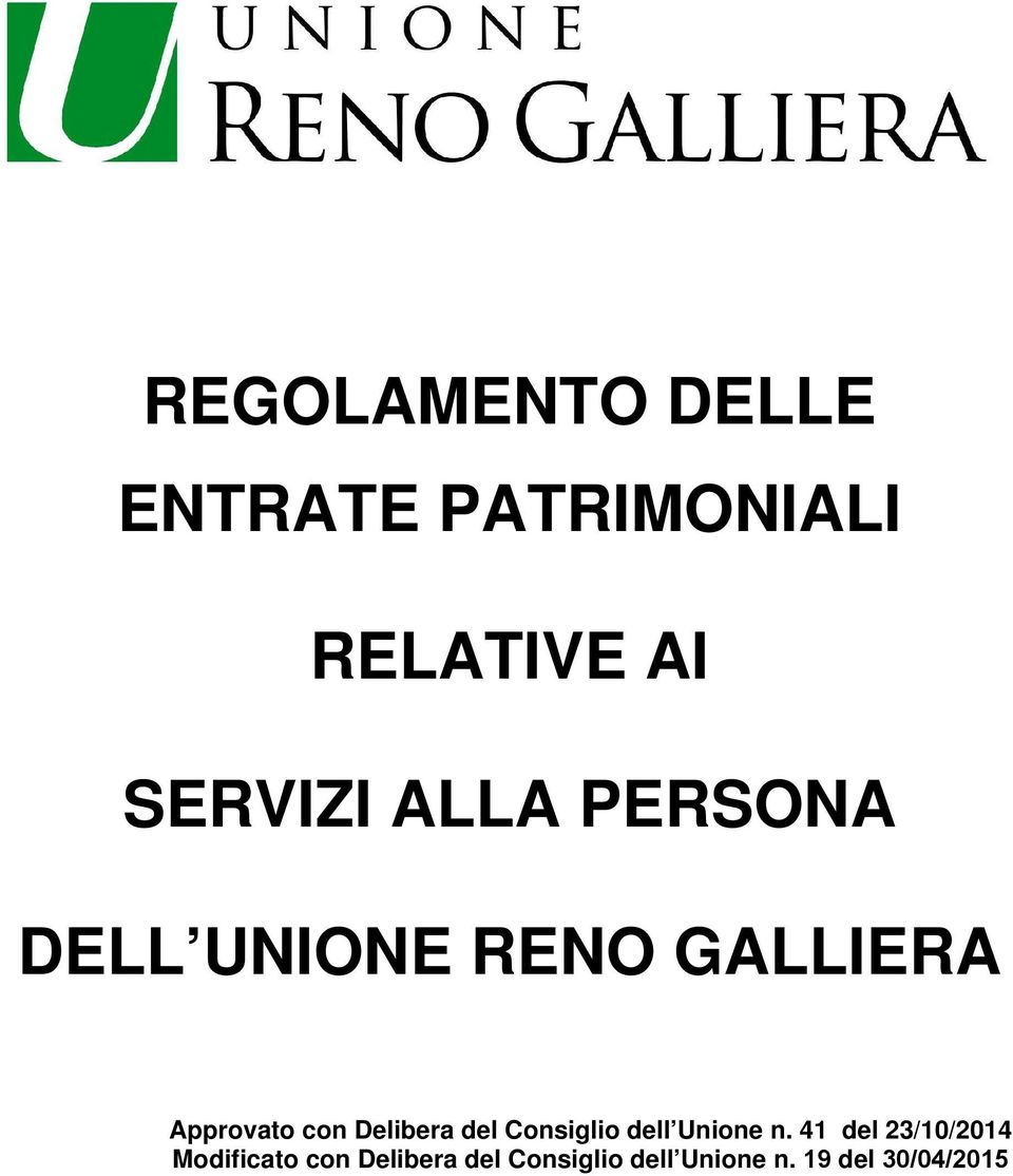 Delibera del Consiglio dell Unione n.