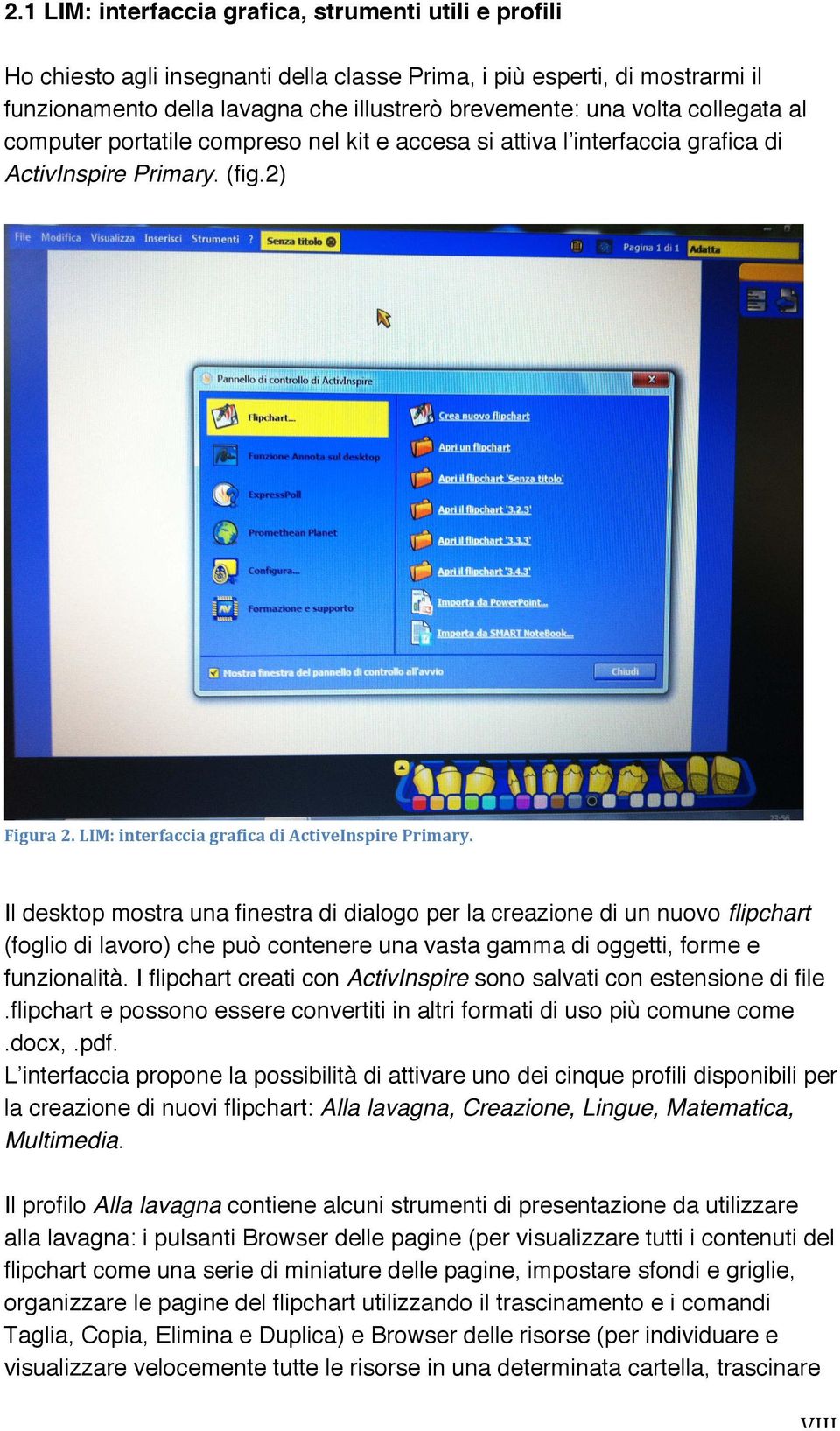 Il desktop mostra una finestra di dialogo per la creazione di un nuovo flipchart (foglio di lavoro) che può contenere una vasta gamma di oggetti, forme e funzionalità.