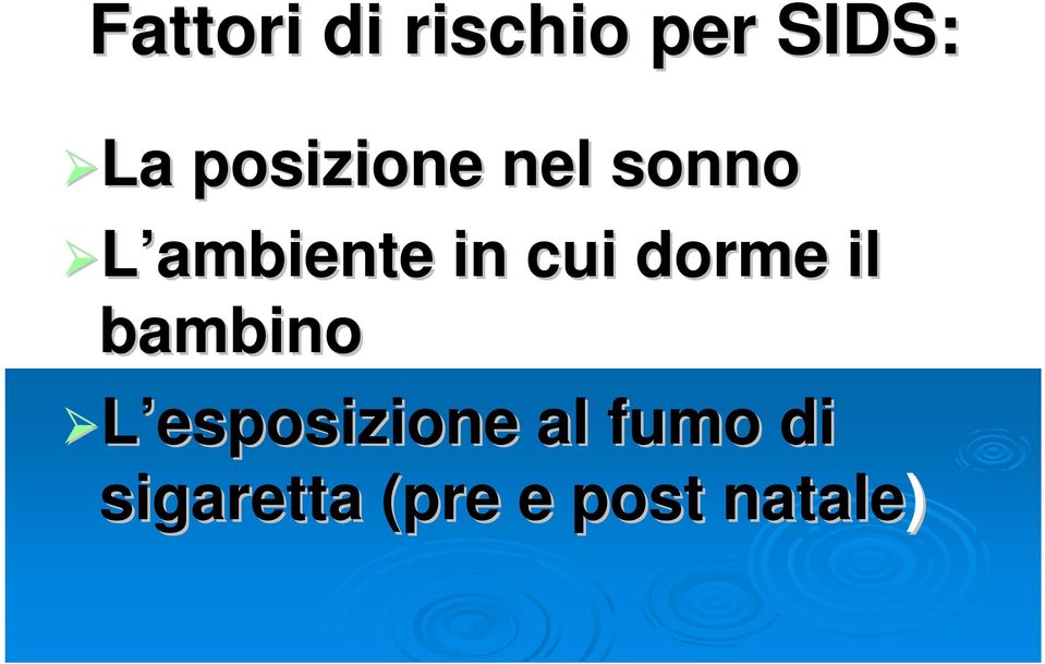 cui dorme il bambino L esposizione