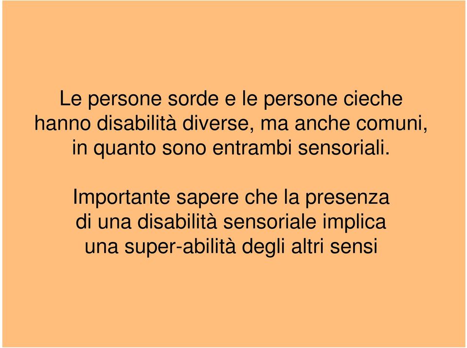 sensoriali.