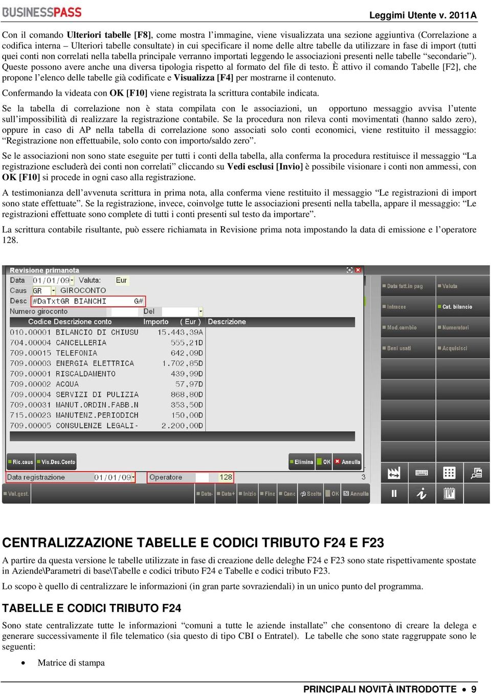 Queste possono avere anche una diversa tipologia rispetto al formato del file di testo.