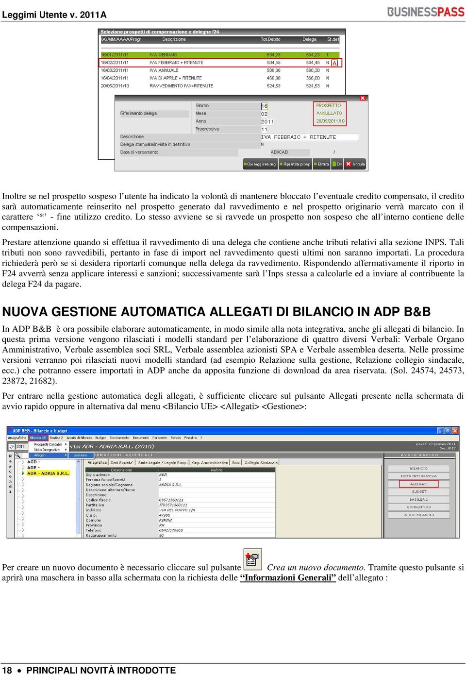 Prestare attenzione quando si effettua il ravvedimento di una delega che contiene anche tributi relativi alla sezione INPS.