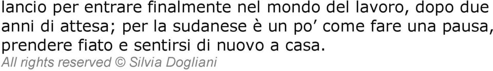 è un po come fare una pausa, prendere fiato e