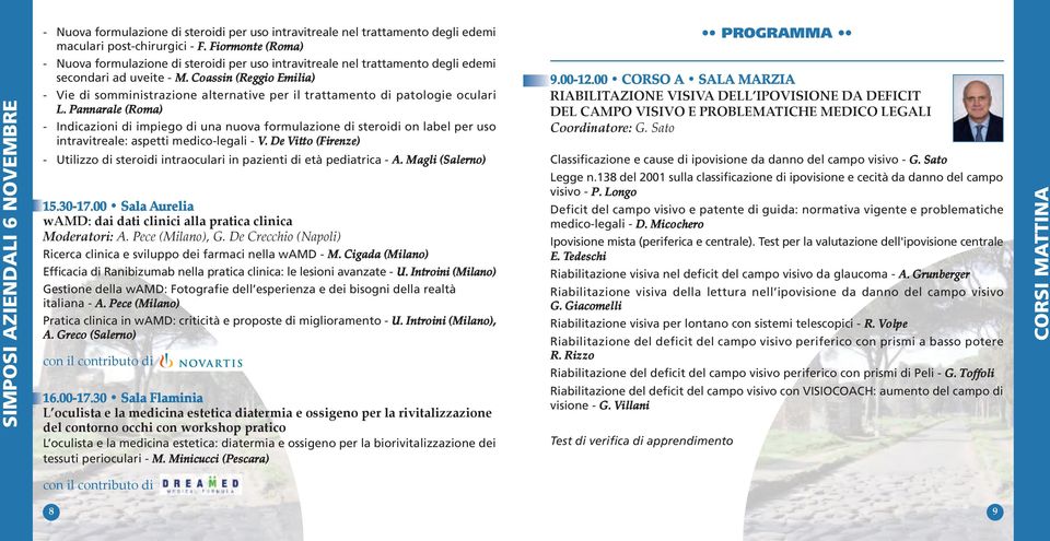 Coassin (Reggio Emilia) - Vie di somministrazione alternative per il trattamento di patologie oculari L.