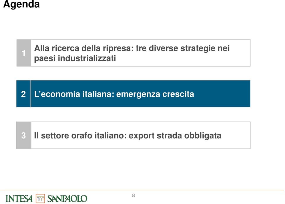 2 L economia italiana: emergenza crescita 3