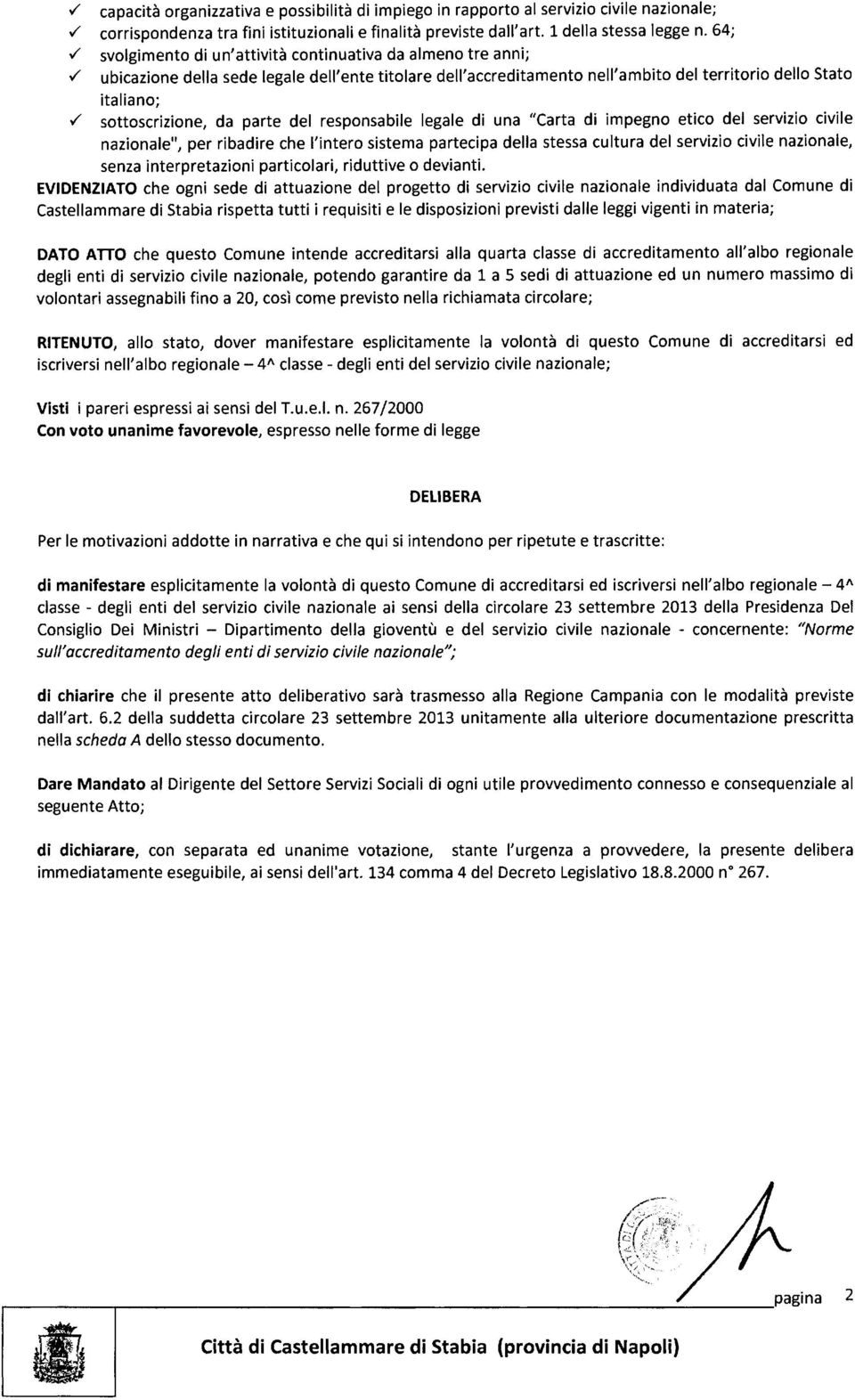 ./ sottoscrizione, da parte del responsabile legale di una "Carta di impegno etico del servizio civile nazionale.