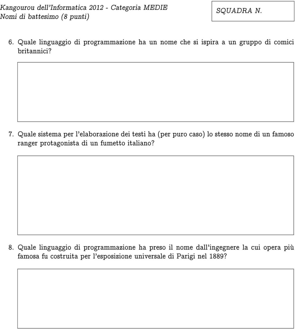 Quale sistema per l'elaborazione dei testi ha (per puro caso) lo stesso nome di un famoso ranger