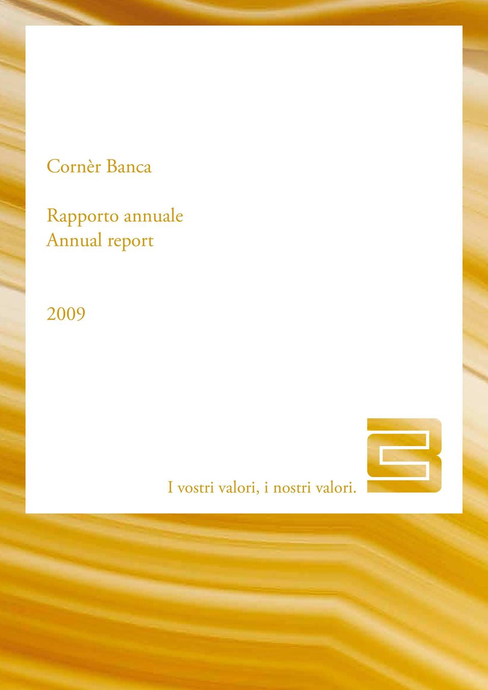 Annual report 2009 I