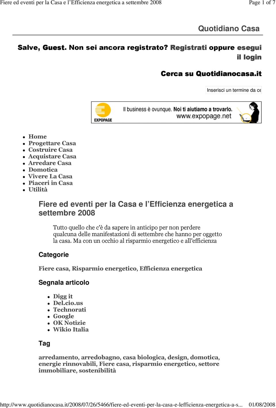 energetica a settembre 2008 Tutto quello che c'è da sapere in anticipo per non perdere qualcuna delle manifestazioni di settembre che hanno per oggetto la casa.