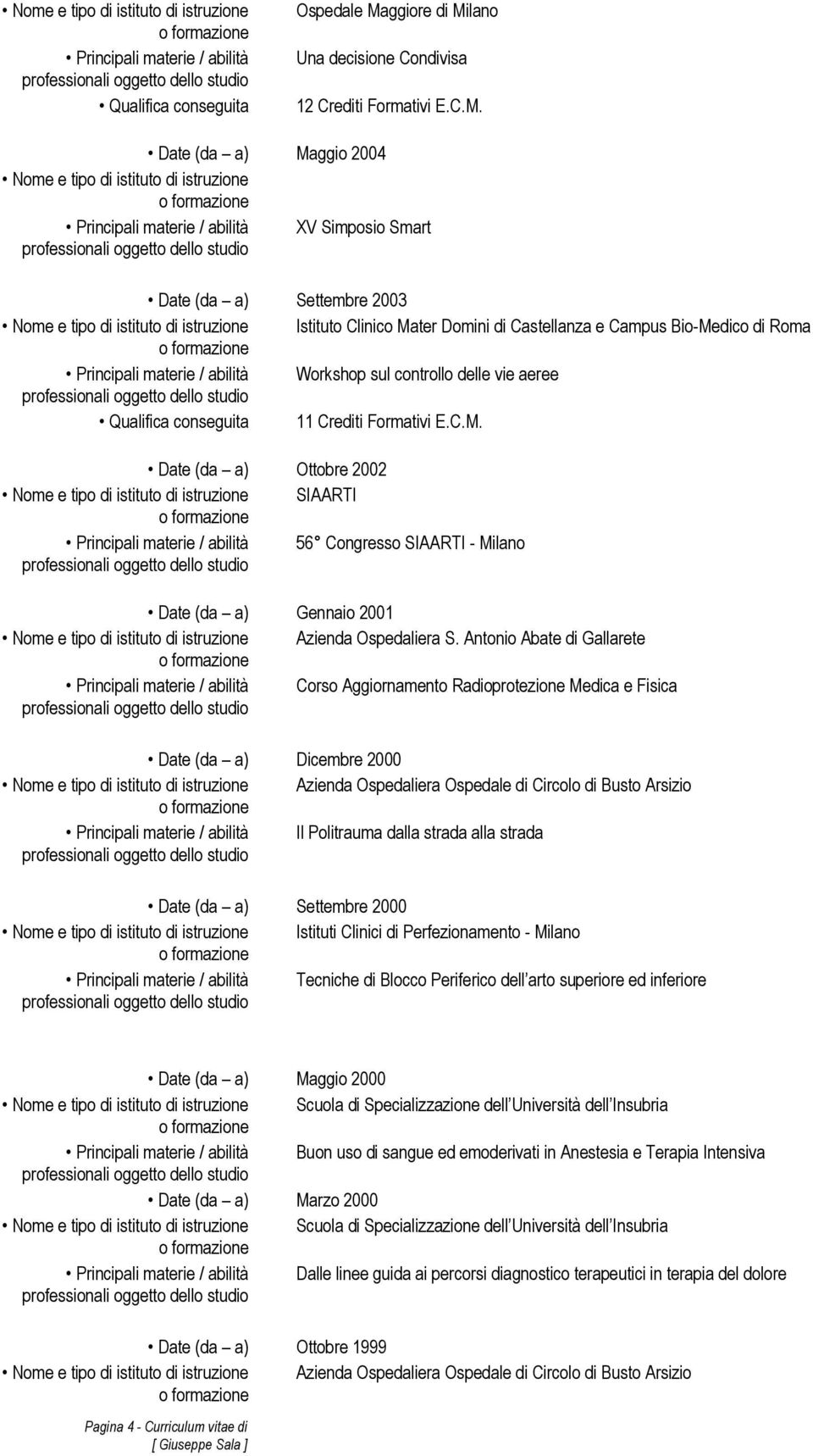 lano Una decisione Condivisa 12 Crediti Formativi E.C.M.