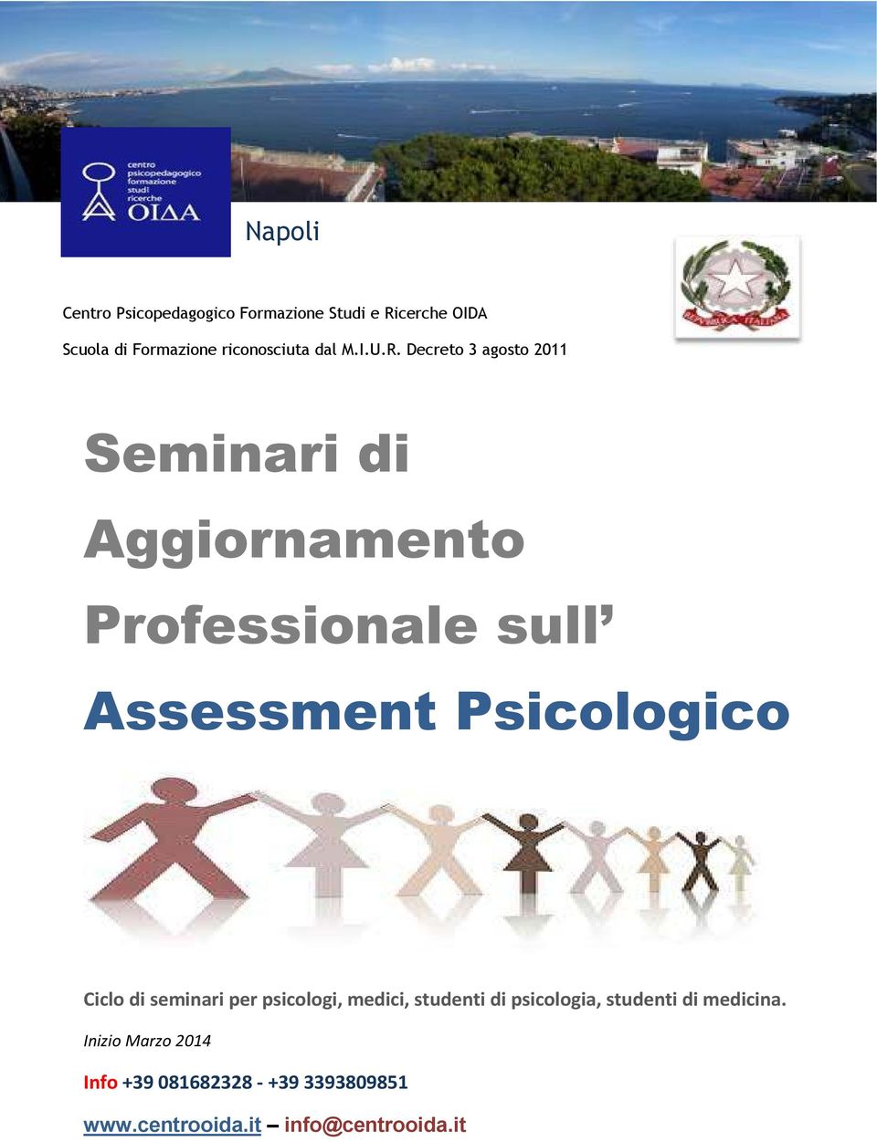 Decreto 3 agosto 2011 Seminari di Aggiornamento Professionale sull Assessment Psicologico