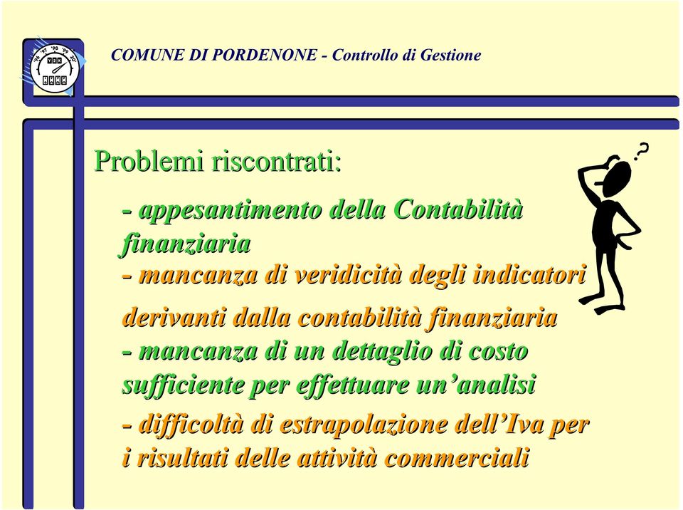 finanziaria - mancanza di un dettaglio di costo sufficiente per effettuare