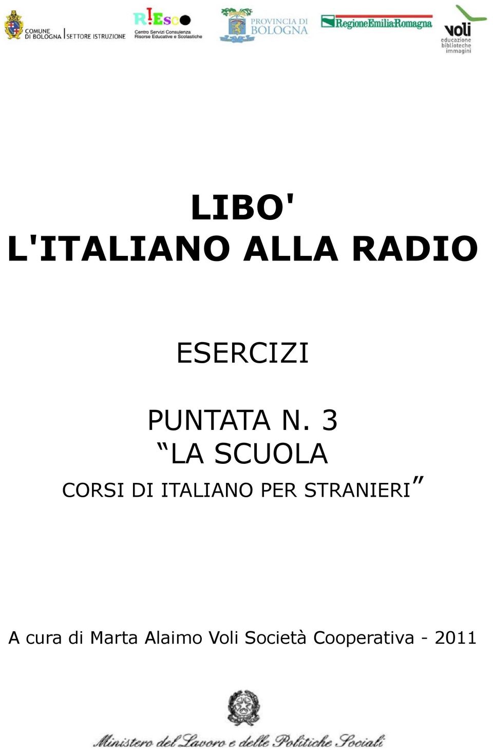 3 LA SCUOLA CORSI DI ITALIANO PER