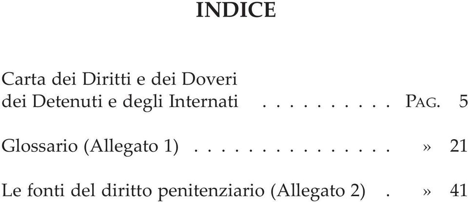 5 Glossario (Allegato 1).