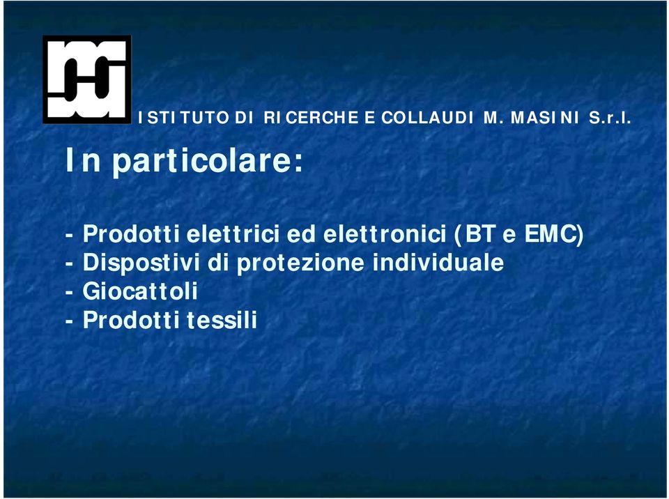 elettronici (BT e EMC) - Dispostivi di