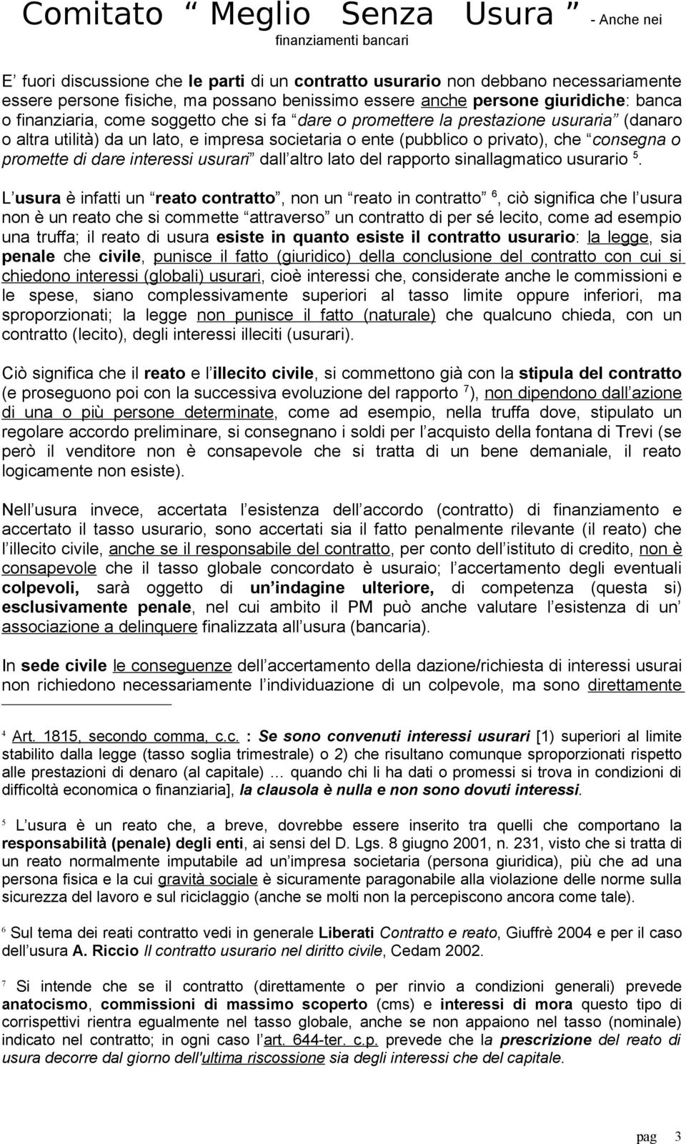 lato del rapporto sinallagmatico usurario 5.