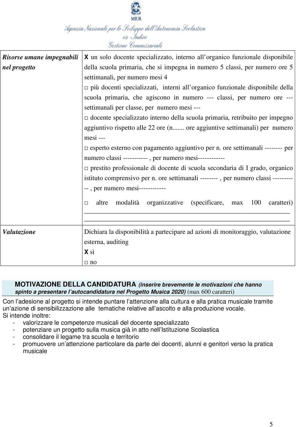 classe, per numero mesi --- docente specializzato interno della scuola primaria, retribuito per impegno aggiuntivo rispetto alle 22 ore (n.