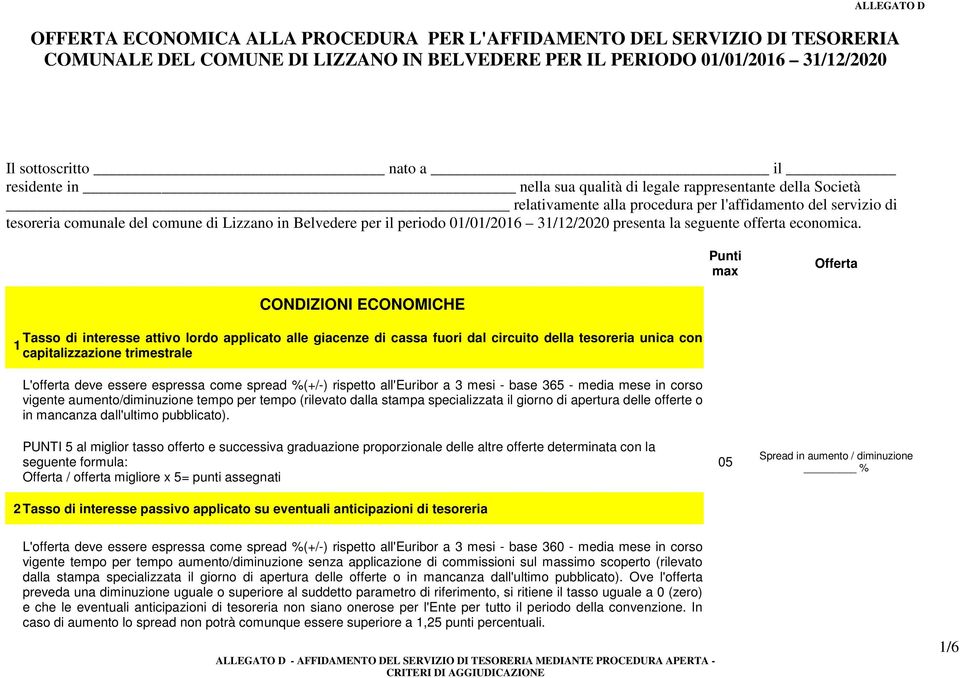 31/12/2020 presenta la seguente offerta economica.