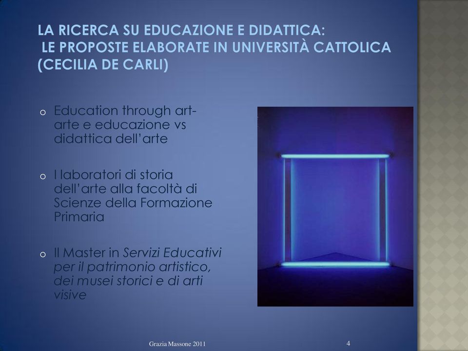 Scienze della Formazione Primaria o Il Master in Servizi