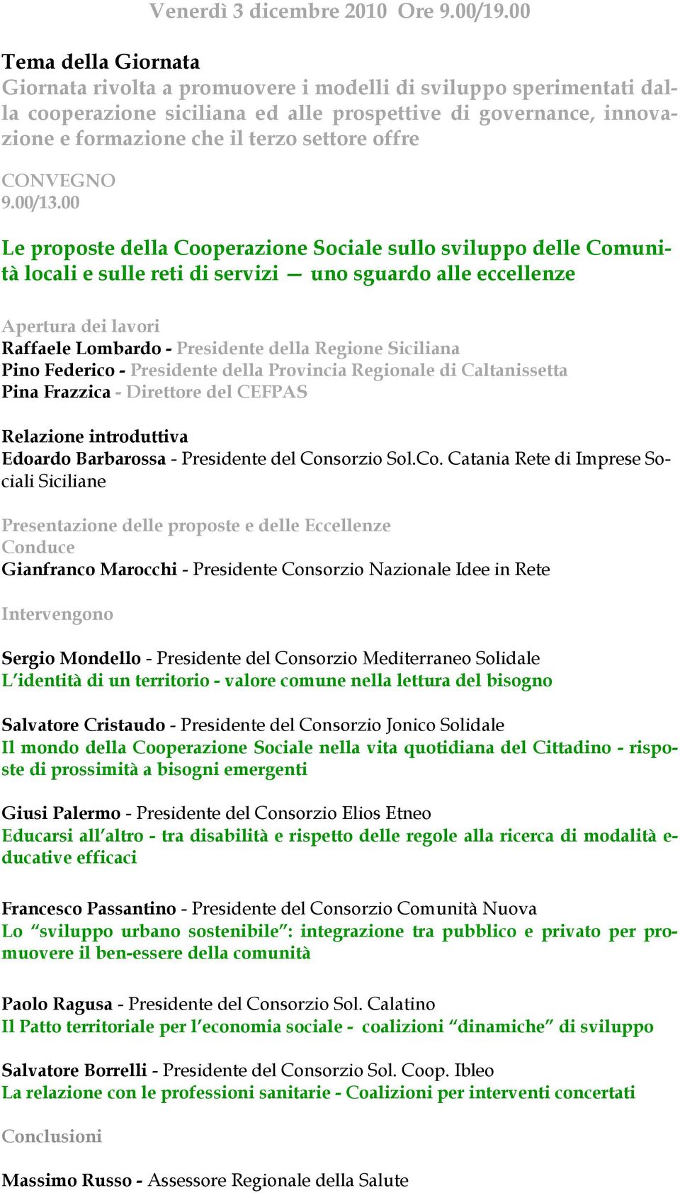 offre CONVEGNO 9.00/13.