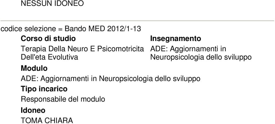 Aggiornamenti in Neuropsicologia dello sviluppo ADE: