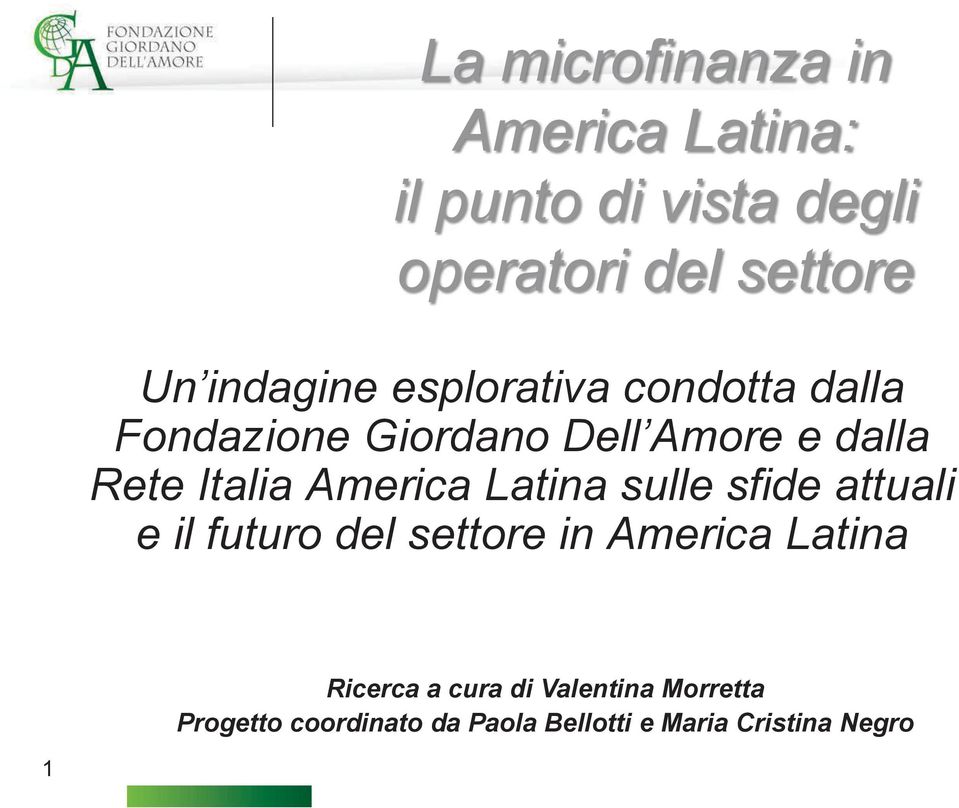 America Latina sulle sfide attuali e il futuro del settore in America Latina Ricerca a