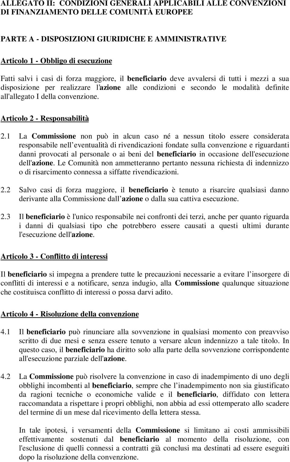 Articolo 2 - Responsabilità 2.