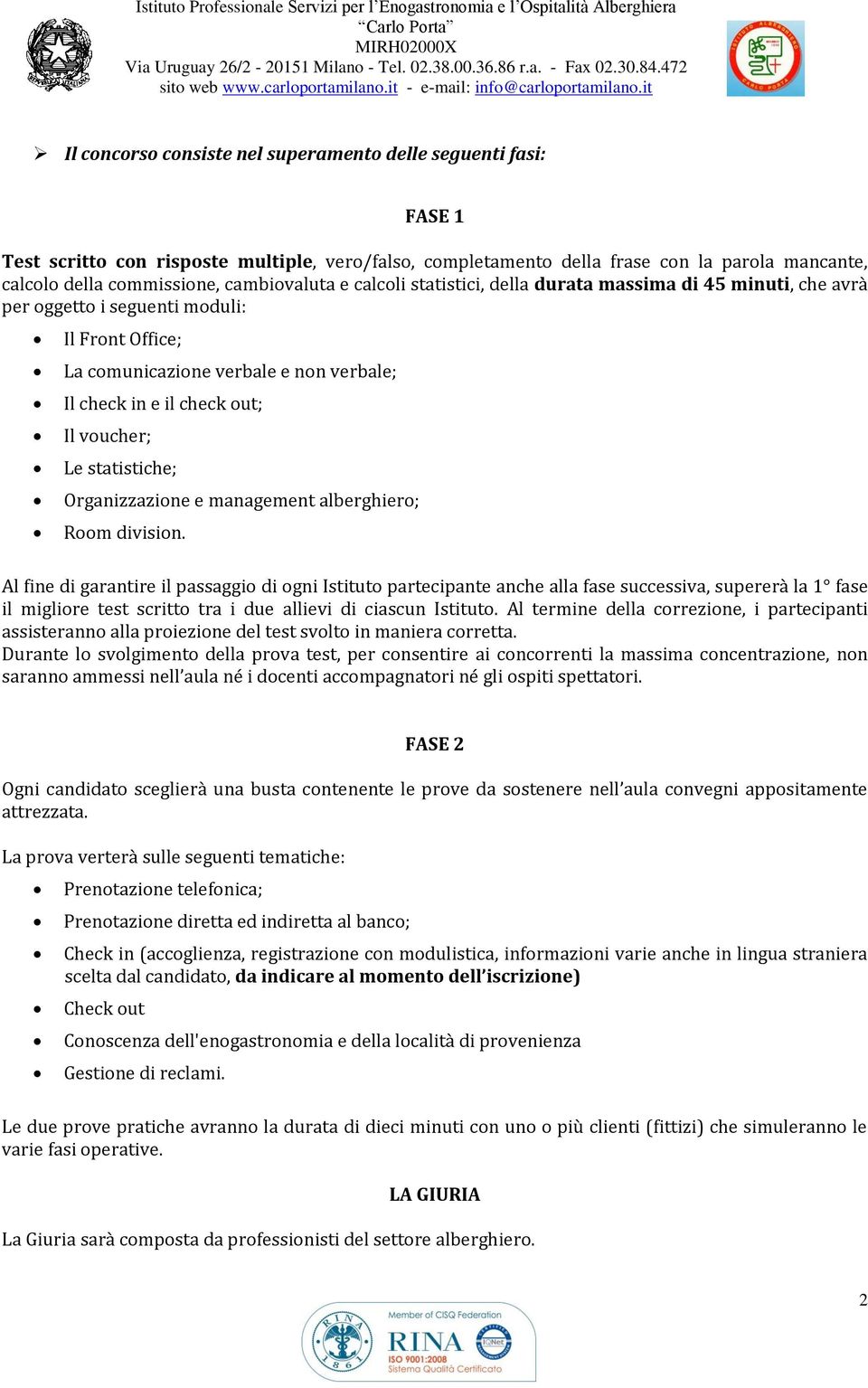 voucher; Le statistiche; Organizzazione e management alberghiero; Room division.