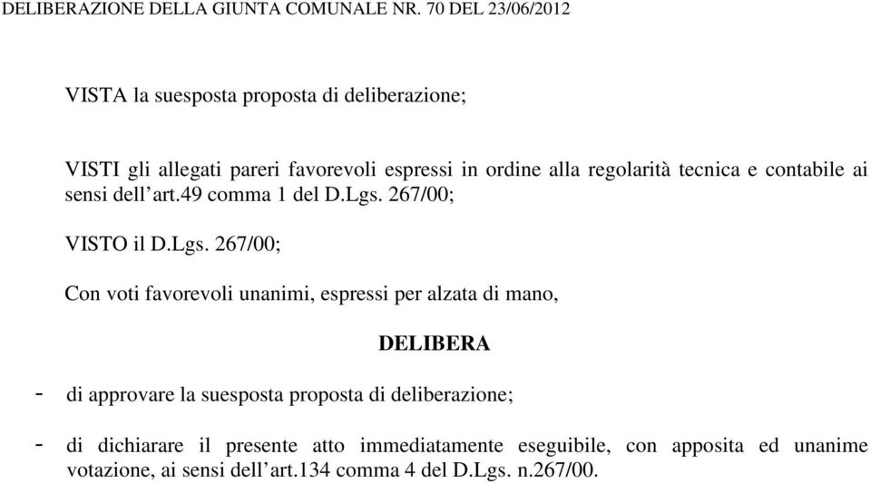 regolarità tecnica e contabile ai sensi dell art.49 comma 1 del D.Lgs.