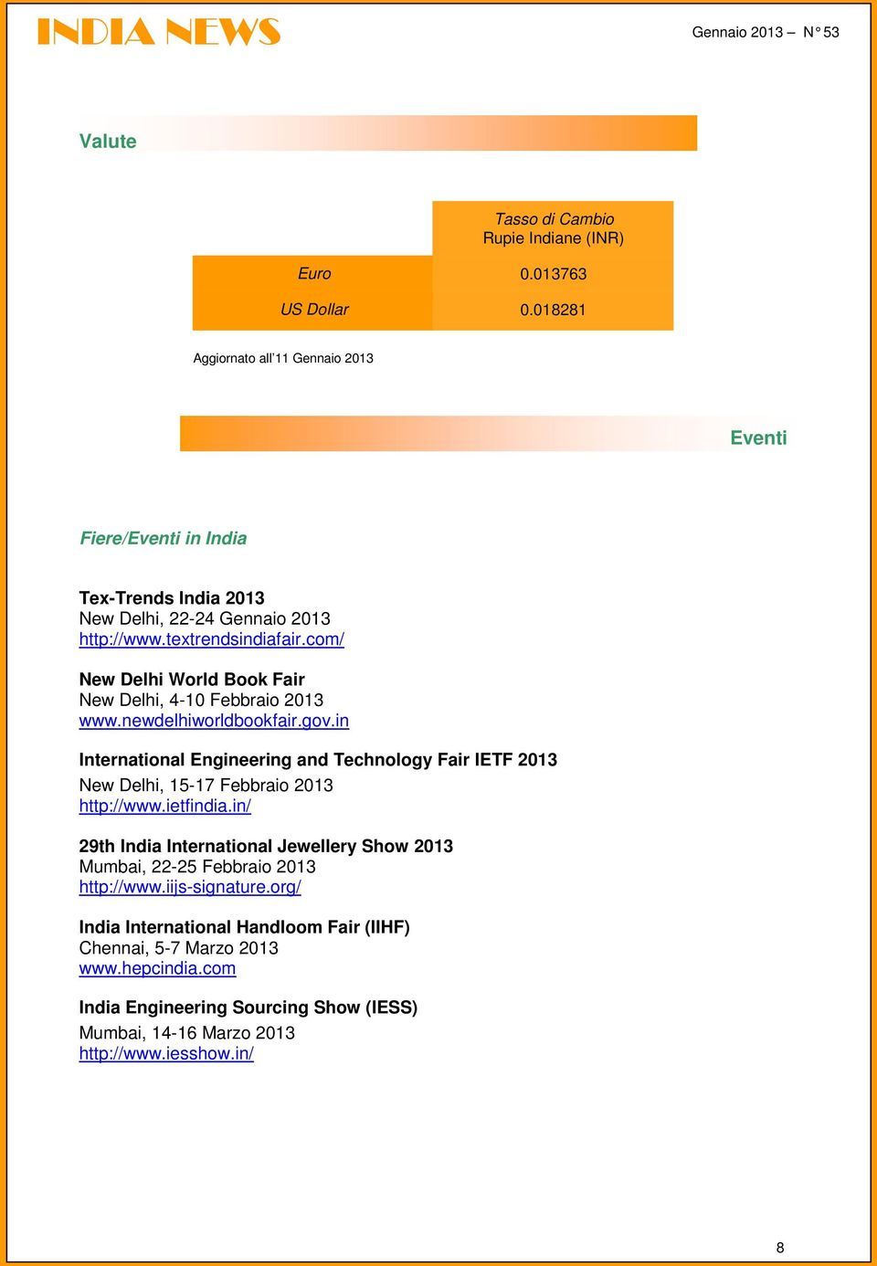 com/ New Delhi World Book Fair New Delhi, 4-10 Febbraio 2013 www.newdelhiworldbookfair.gov.