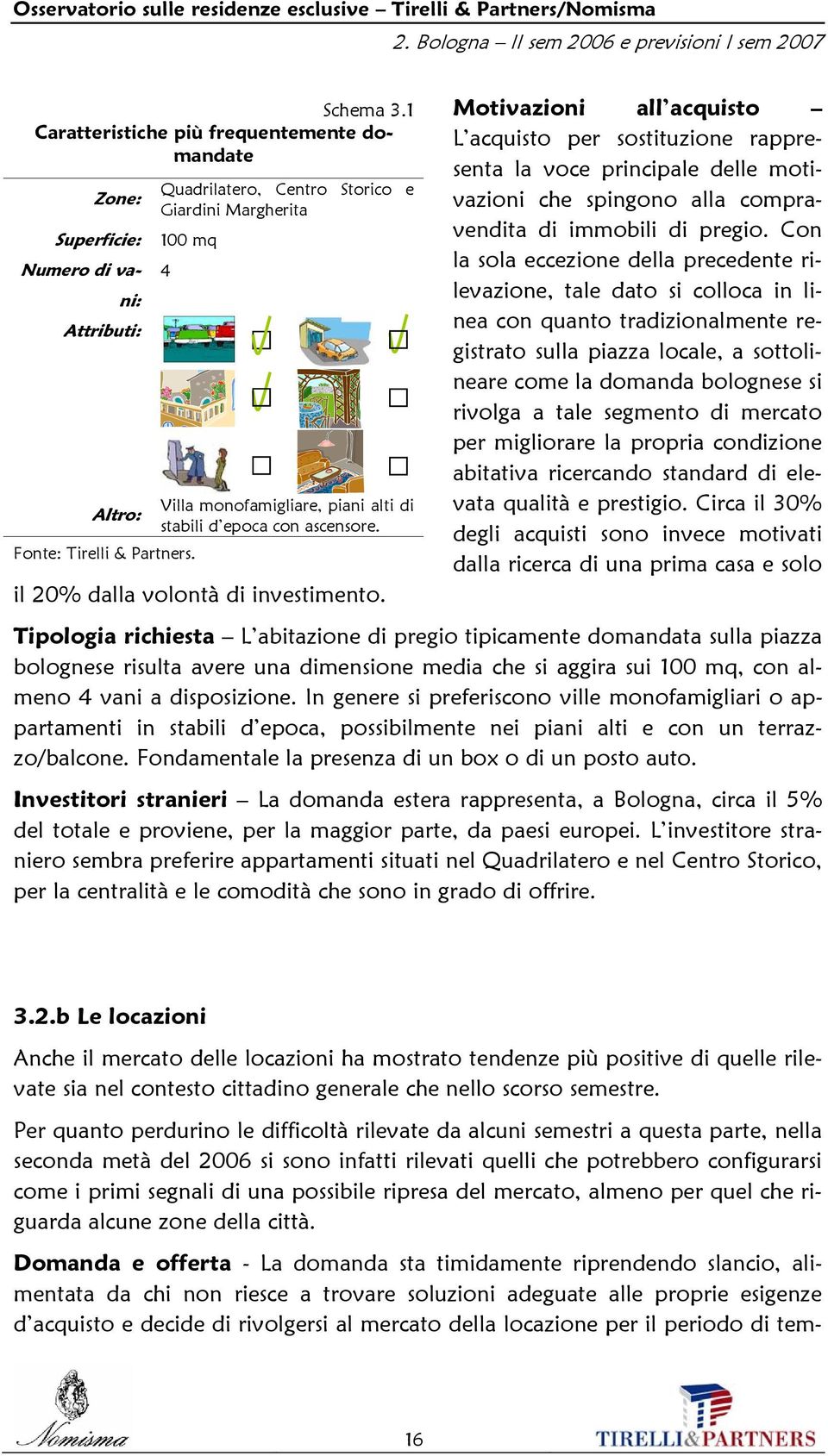 stabili d epoca con ascensore. il 20% dalla volontà di investimento.