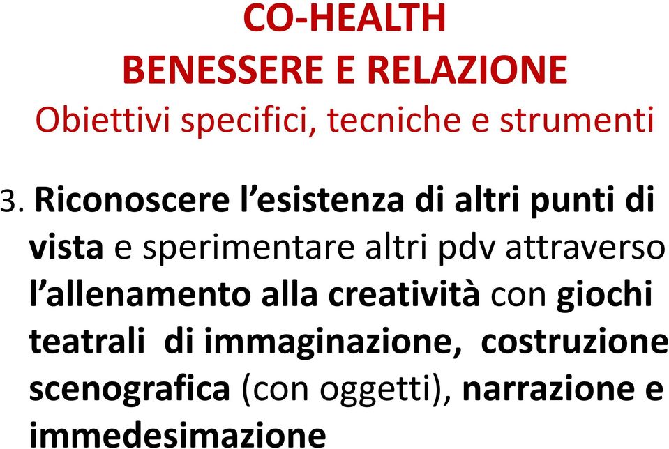 pdv attraverso l allenamento alla creatività con giochi teatrali di